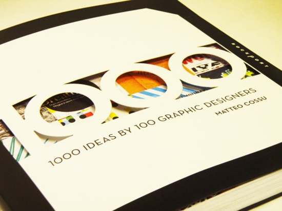 1000 Ideas by 100 Graphic Designers Book