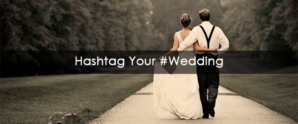 Trending-Wedding-Hashtags