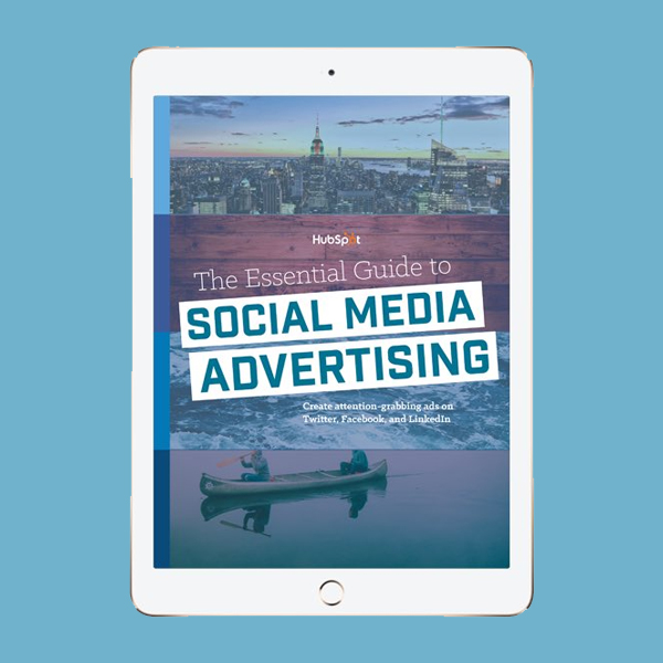 The Essential Guide To Social Media Advertising