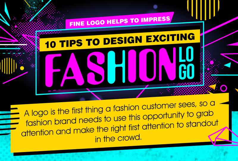 10 Tips To Design Exciting Fashion Logo