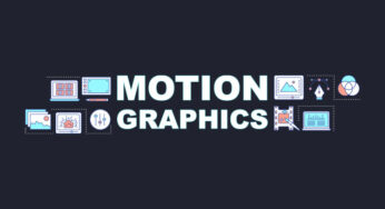 How, When and Where Motion Graphics Work: Notch Up Your Brand Design!