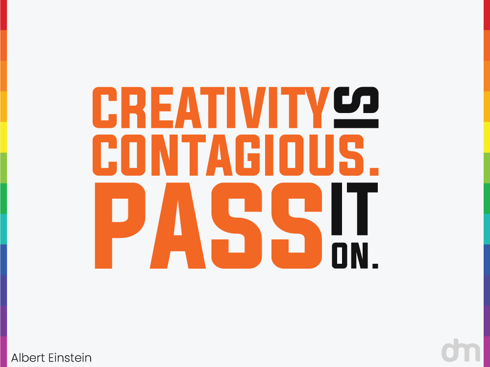 Creativity Quote by Albert Einstein