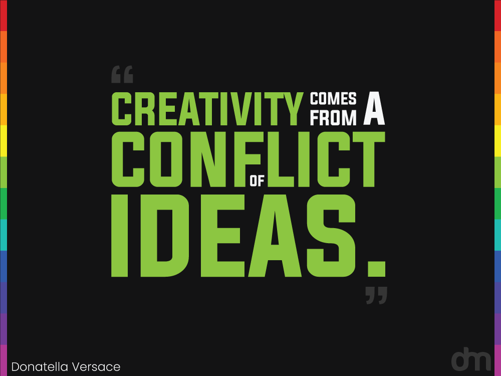 Creativity Quote by Donatella Versace