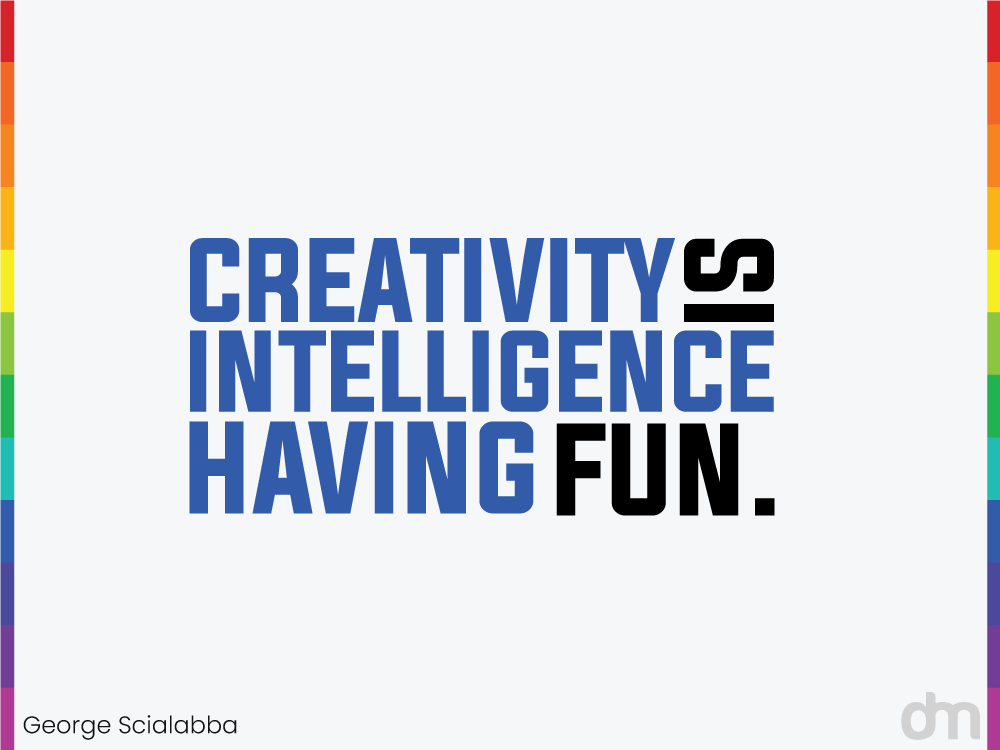 Creativity Quote by George Scialabba