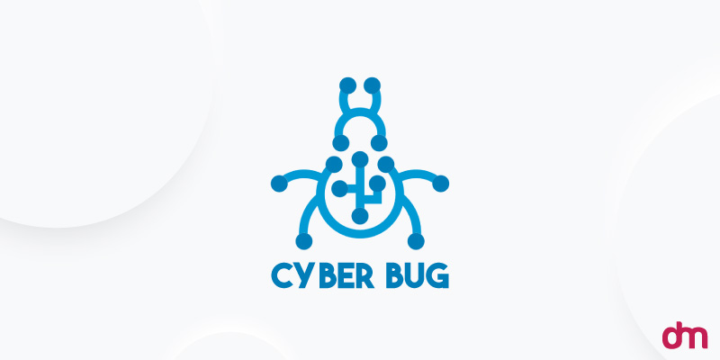 The Cyber Bug The Cyber Bug